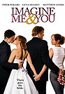 Imagine Me & You