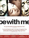 Be with Me