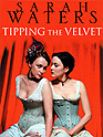 Tipping the Velvet