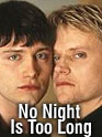 No Night Is Too Long