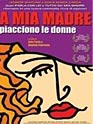 A mi madre le gustan las mujeres